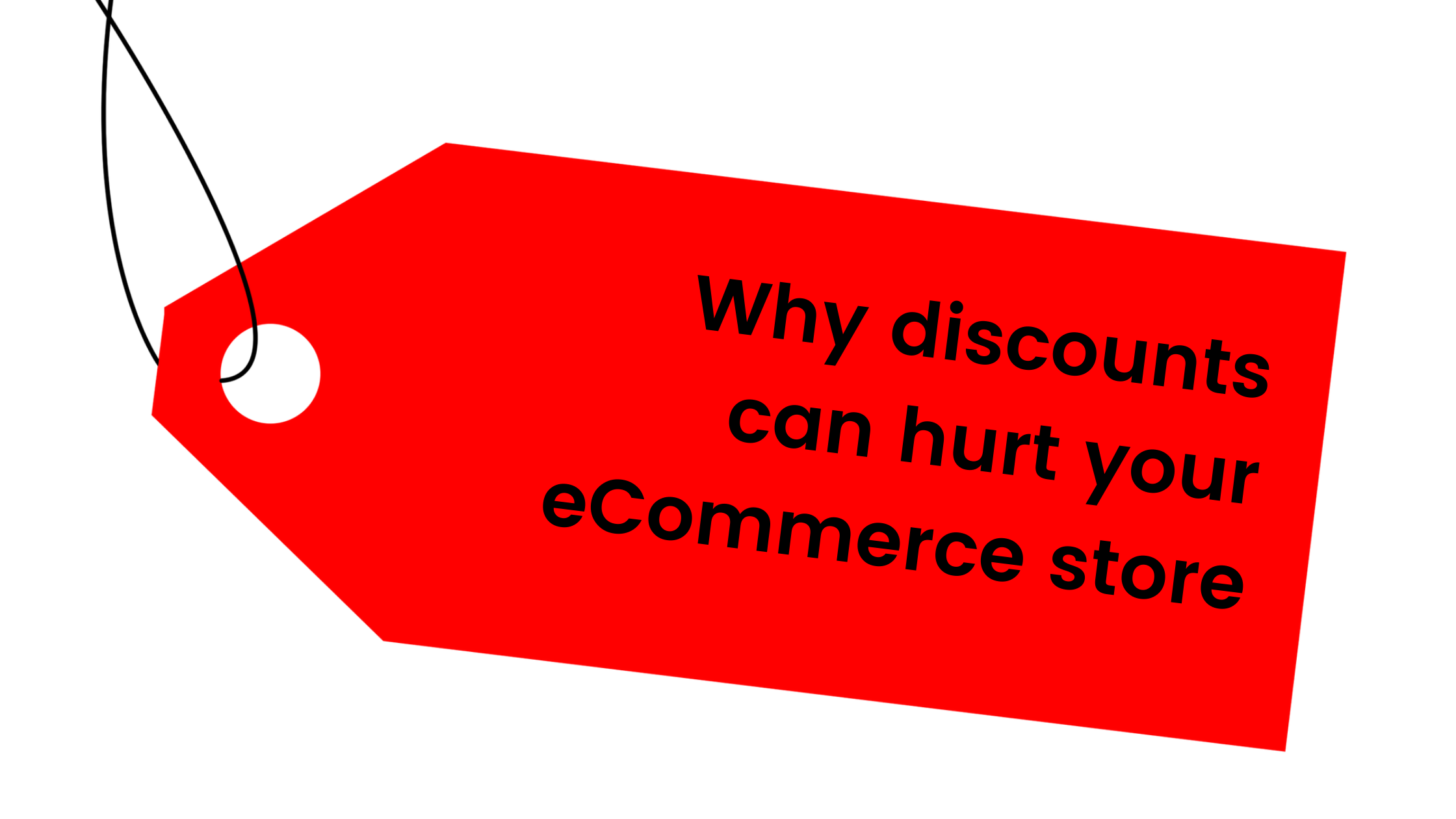 discount tag showing text why discountd can hurt your ecommerce store